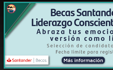 Becas Santander Habilidades | liderazgo consciente | Cuéntame 2023 (Más información)